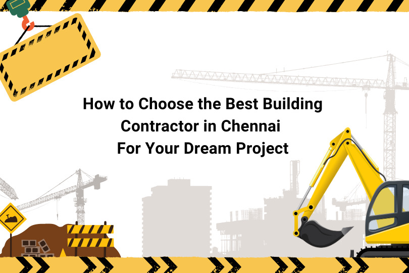 best building contractor in Chennai